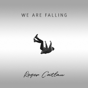 We Are Falling