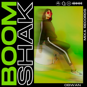 Boom Shak (Extended Mix)