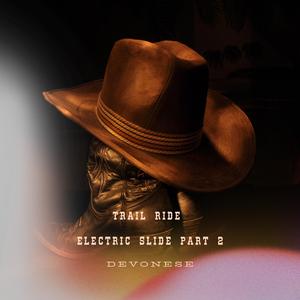 Trail Ride (Electric Slide Part 2)