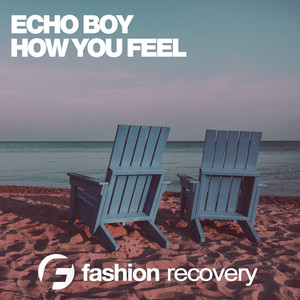 How You Feel (Original Mix)