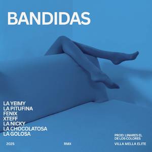 BANDIDAS (REMIX)