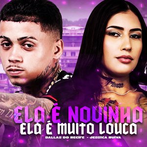 Ela É Novinha Ela É Muito Louca