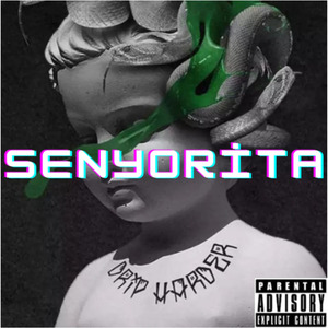 SENYORİTA