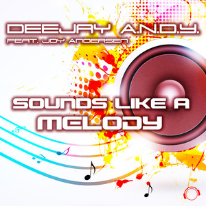 Sounds Like a Melody (Extended Mix)