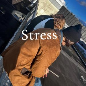 Stress