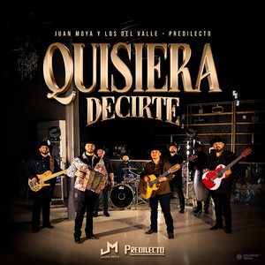 Quisiera Decirte