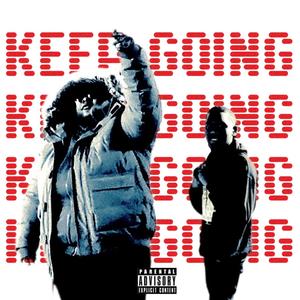 Keep Going (feat. Mike Jaylen)