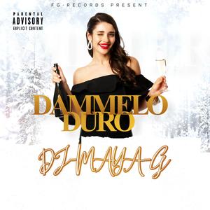 DAMMELO DURO