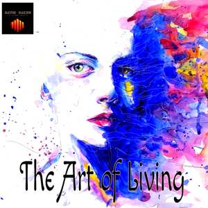 The Art of Living