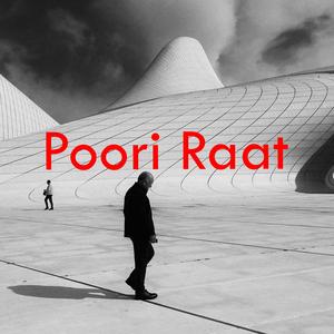 Poori Raat