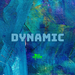 Dynamic