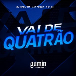 Vai de Quatrão
