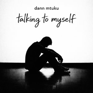 Talking to Myself