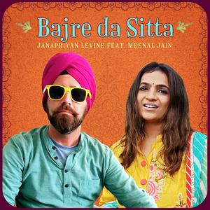 Bajre Da Sitta (feat. Meenal Jain)