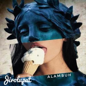 Alambuh (feat. Nami97) (Jirolupat Remix)