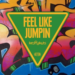Feel Like Jumpin (JumoDaddy Remix)