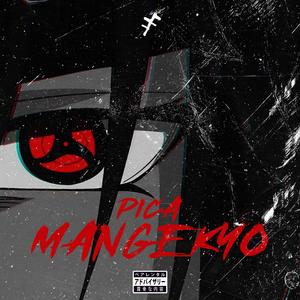 MANGEKYO (feat. PICA)