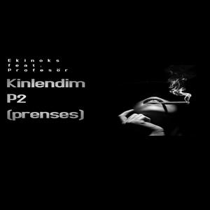 Kinlendim P2 (feat. Profesör)