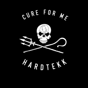 CURE FOR ME HARDTEKK (SUPER SLOWED)