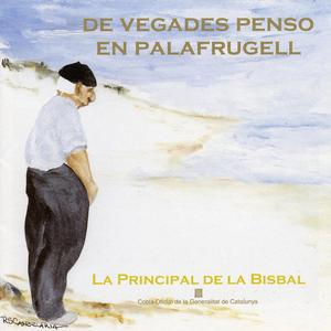 De vegades penso en Palafrugell