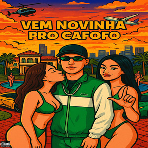 Vem Novinha Pro Cafofo