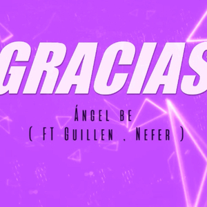 Gracias (feat. Guillen & Nefer)