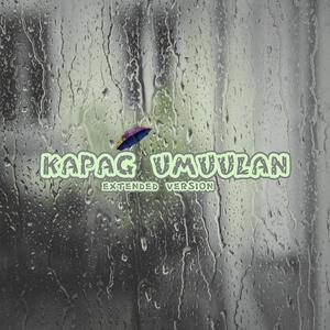 Kapag Umuulan (Extended) (Extended)