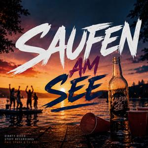 Saufen am See