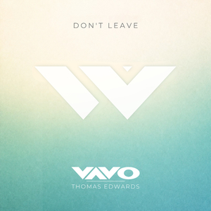 Don't Leave