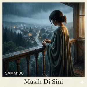 Masih Di Sini