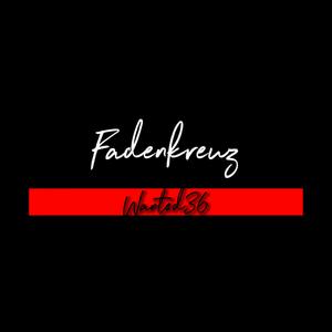 Fadenkreuz (feat. Wanted36 & Wantedbeats36)