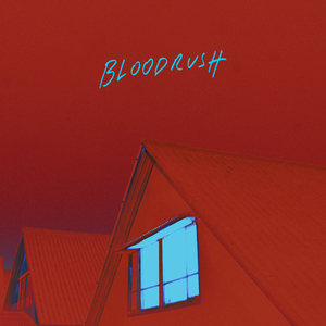 Bloodrush (Single)