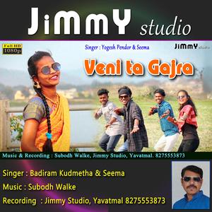 Venita Gajra (Gondi Song) (feat. Yogesh Pendor & Subodh Walke)