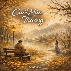 CUỐI MÙA THƯƠNG