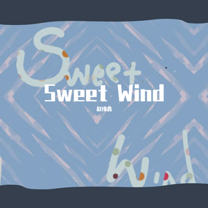Sweet Wind