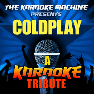 Yellow (Coldplay Karaoke Tribute)