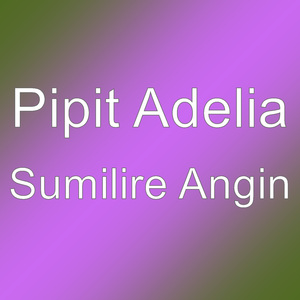 Sumilire Angin
