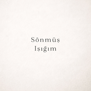 Sönmüş Işığım