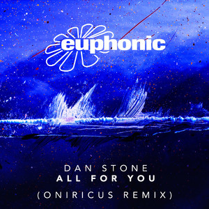 All for You (Oniricus Remix)