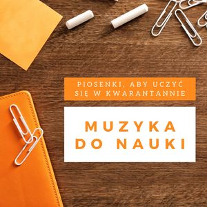 Muzyka do nauki do egzaminów