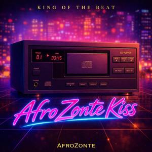 AfroZonte Your Kiss
