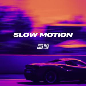 Slow Motion