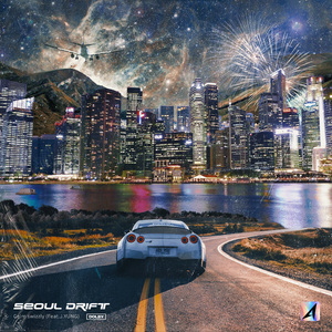 SEOUL DRIFT (Art. Calm swizzlely) (Prod. Snaggle Owky)