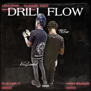 Drill Flow (feat. T5ive)