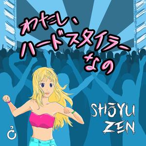 Watashi, Hardstyler Na No