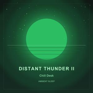 Distant Thunder II