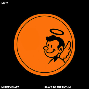 Slave To The Rythm