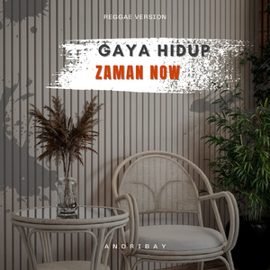 Gaya hidup jaman now