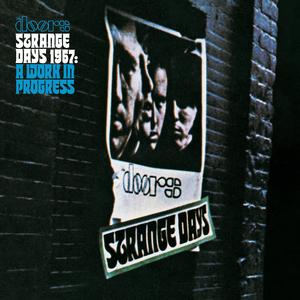 Strange Days (Early Version)