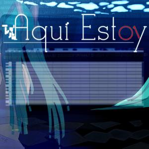 Aquí Estoy (feat. Maubox) (Ankari Version)